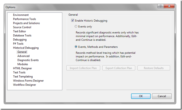 : VS2010 Options - Historical Debugging