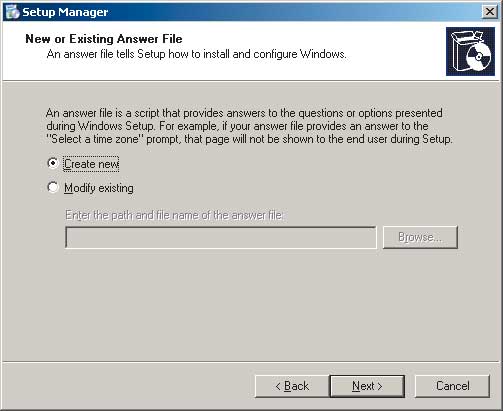 . 1.   New or Existing Answer File